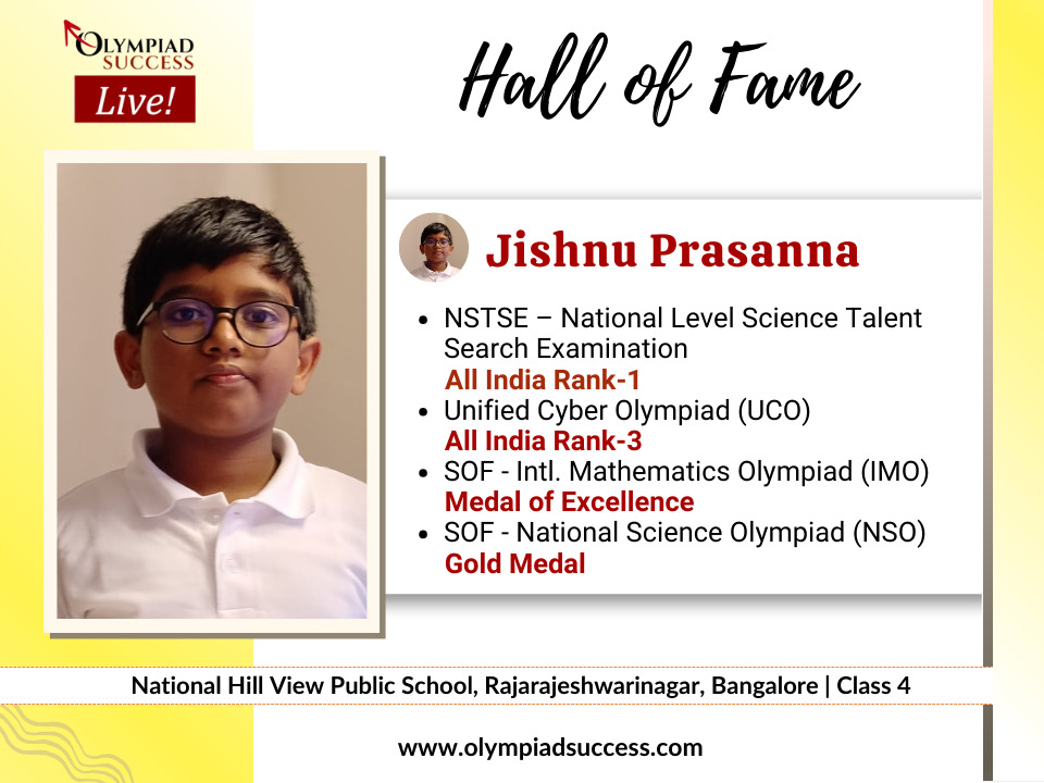 Jishnu Prasanna secured International Rank in National Science Talent Search Examination (NSTSE)
