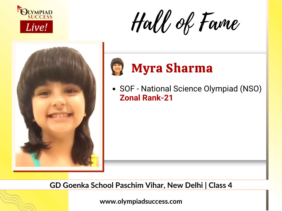 Myra Sharma secured International Rank in SOF - National Science Olympiad (NSO)